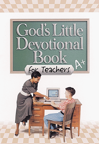 God's Little Devotional Book for Teachers
